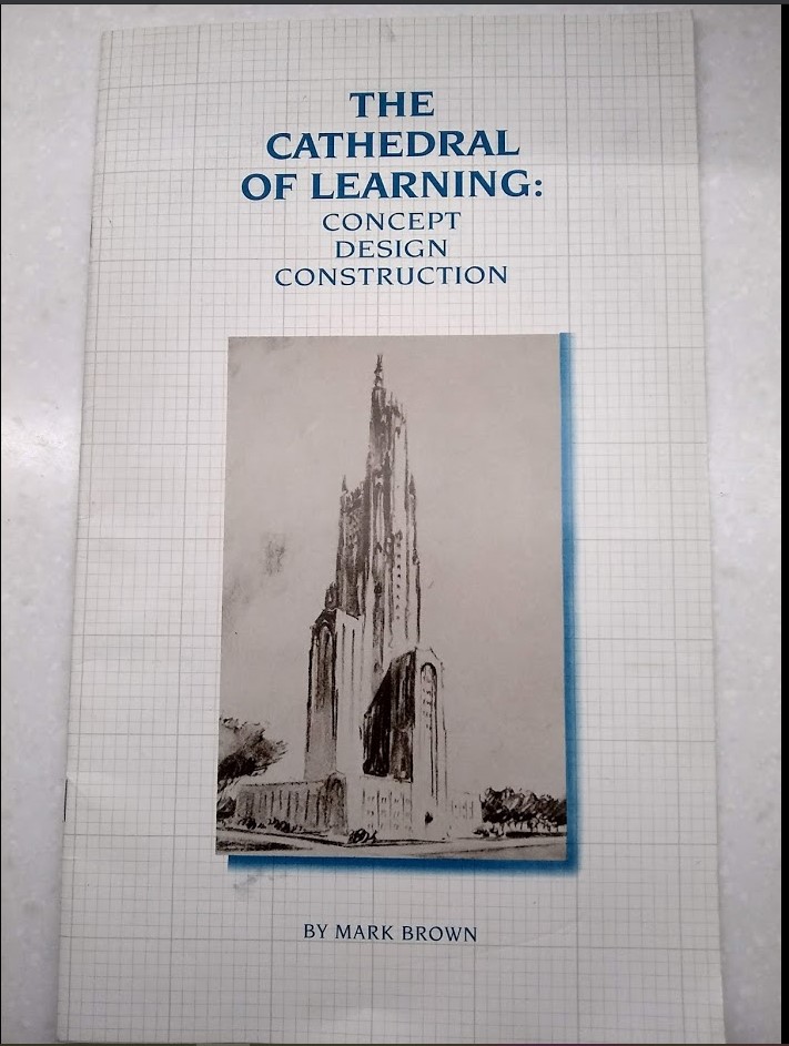 Image of the Pamphlet "The Cathedral of Learning." Black and white sketch of the building on the front. 